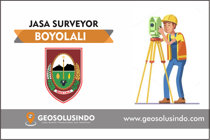 Jasa Survey Topografi Boyolali Profesional & Berpengalaman